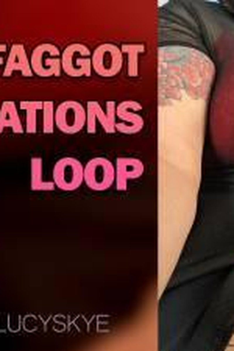 Faggot Affirmations Loop - Screenshot 1 of 4 - Audio Only