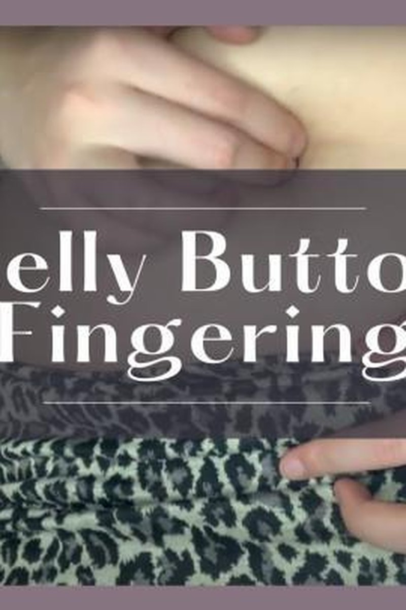 Belly Button Fingering - Screenshot 1 of 4 - Asian
