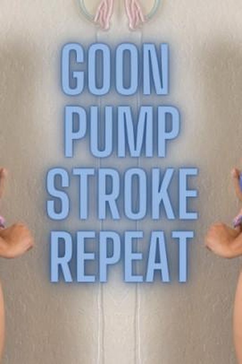 Goon Pump Stroke Repeat - Screenshot 1 of 4 - Ass Worship