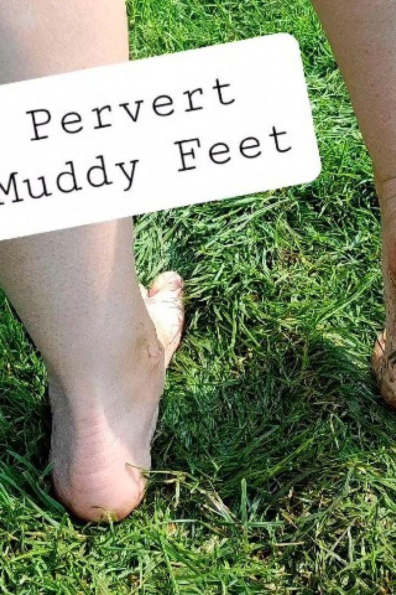 You're A Filthy Pervert For My Muddy Feet - Screenshot 1 of 4 - Femdom