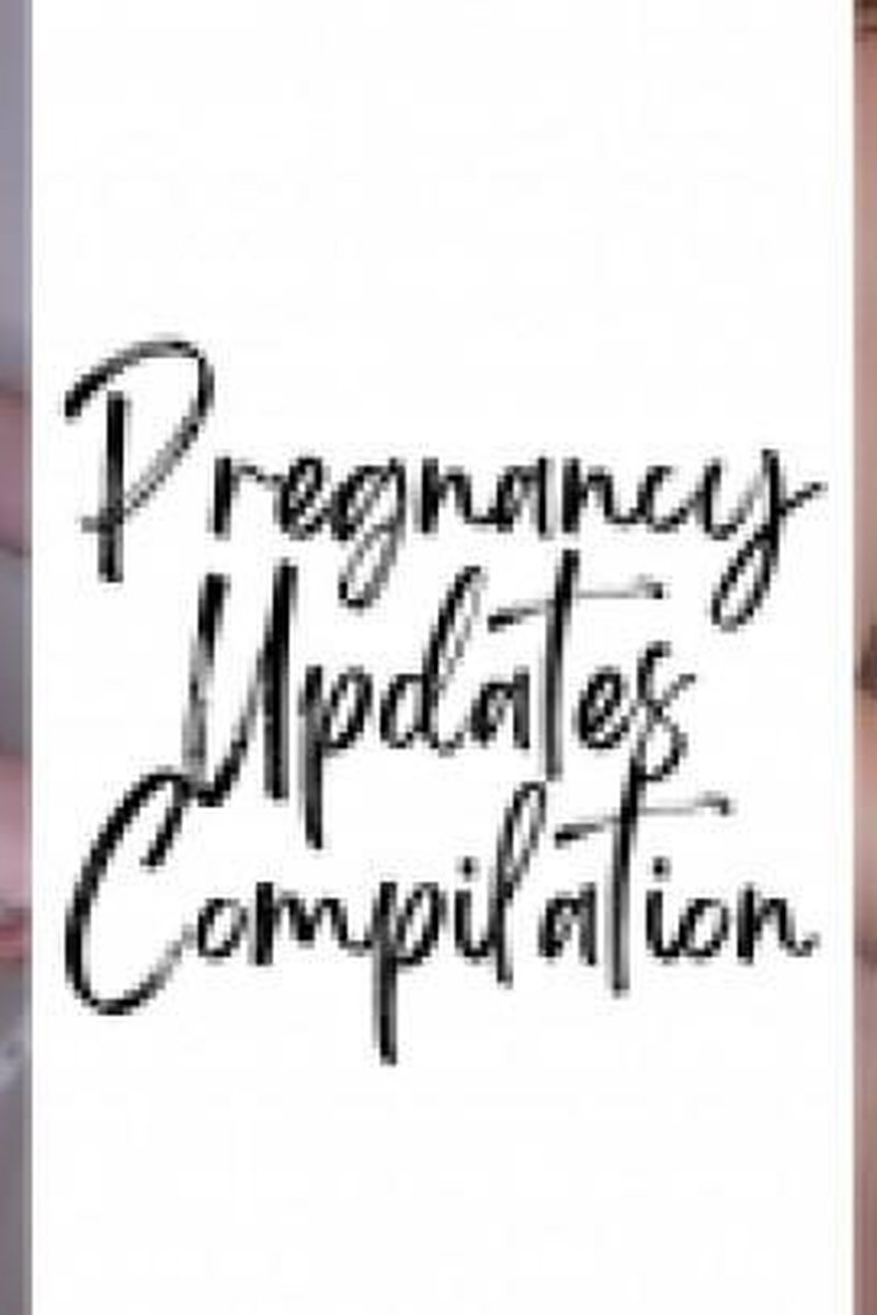 Pregnancy Updates Compilation - Screenshot 1 of 4 - Belly Fetish