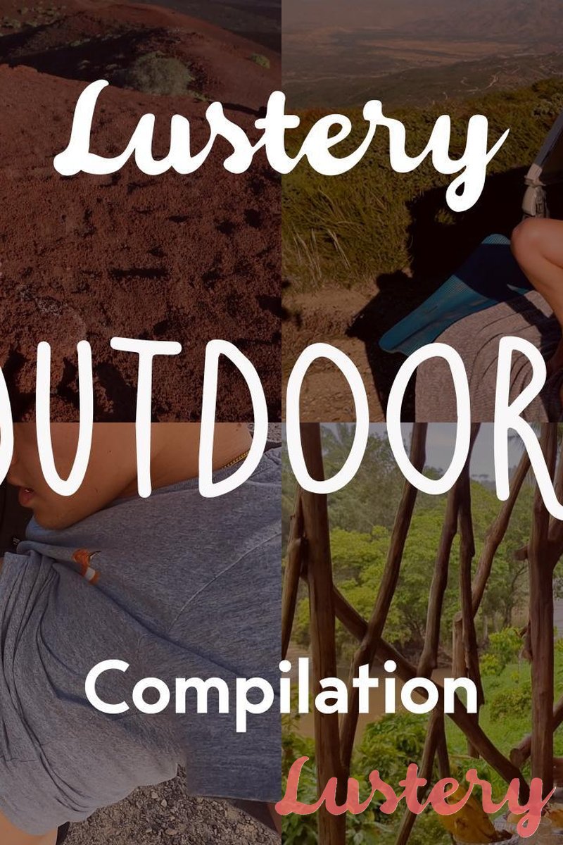 Compilation: Outdoors - Screenshot 1 of 4 - All Sex