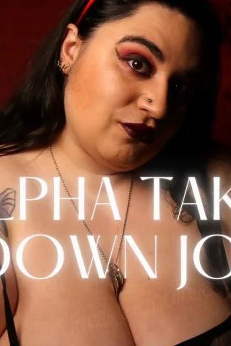 Alpha Take Down JOI - Screenshot 1 of 4 - Goddess Grandiose