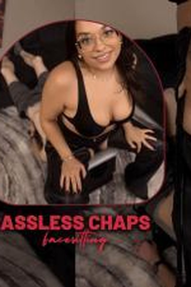 Assless Chaps Facesitting - Screenshot 1 of 4 - Ass Fetish