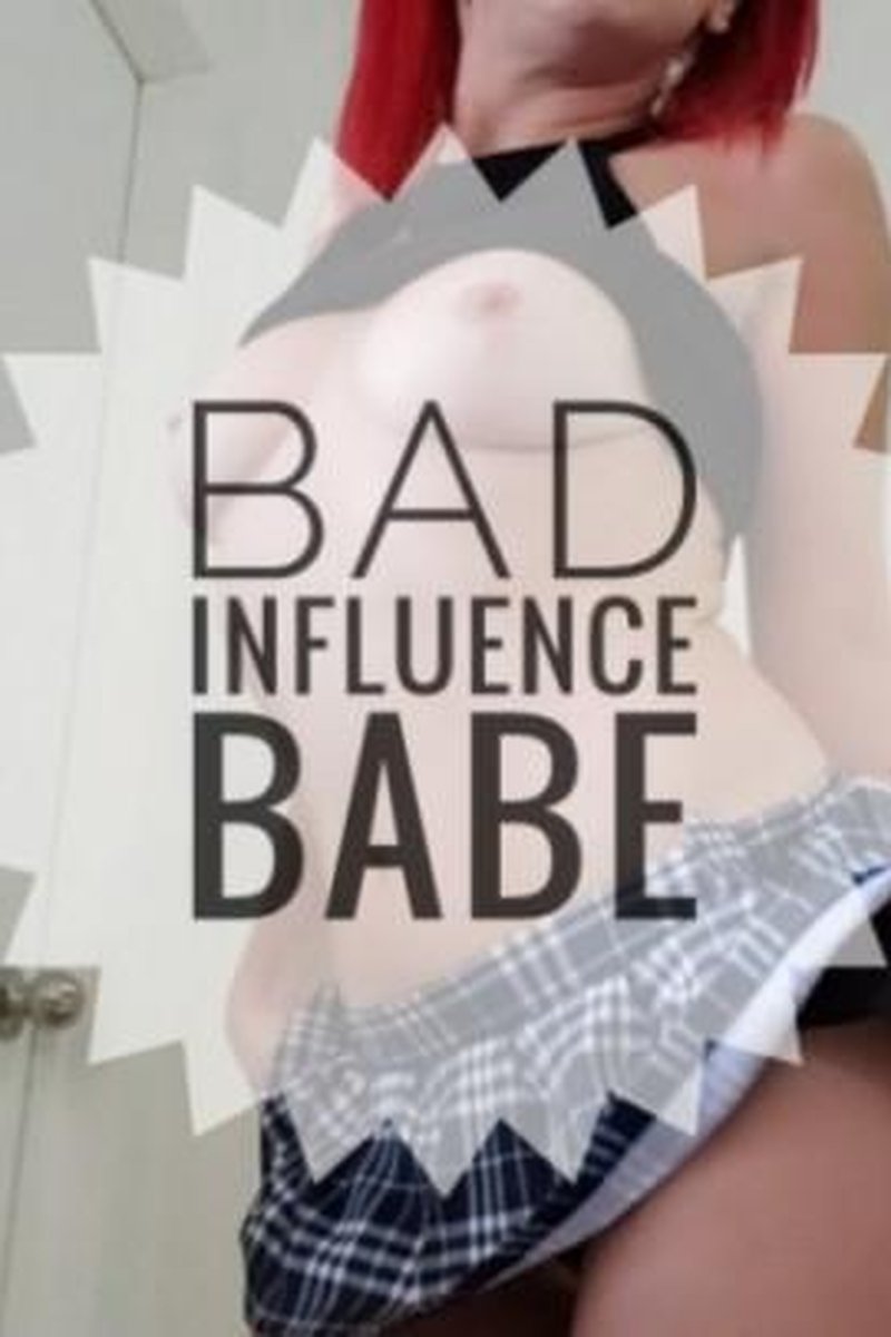 Bad Influence Babe - Screenshot 1 of 4 - Bitch