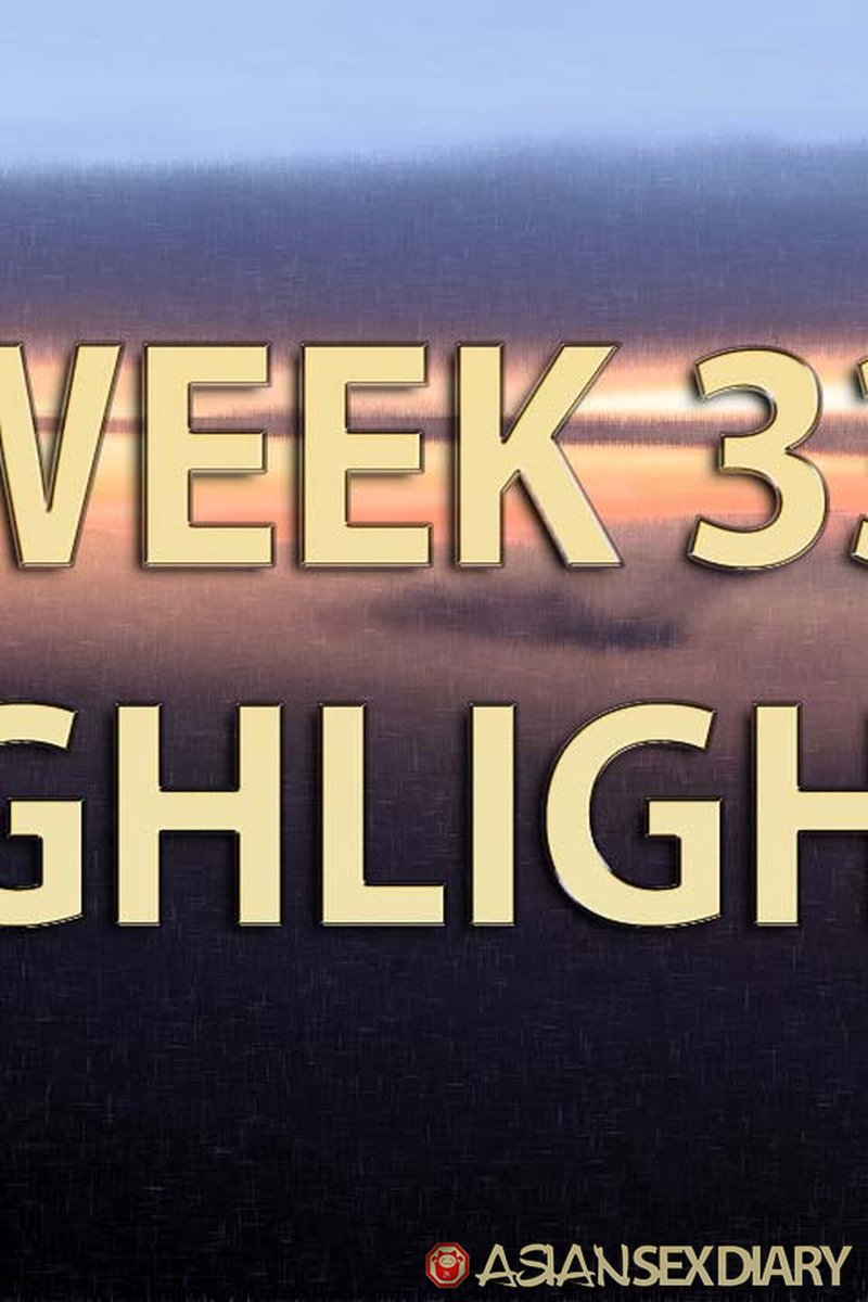Highlights Week 33 - Screenshot 1 of 4 - Asian