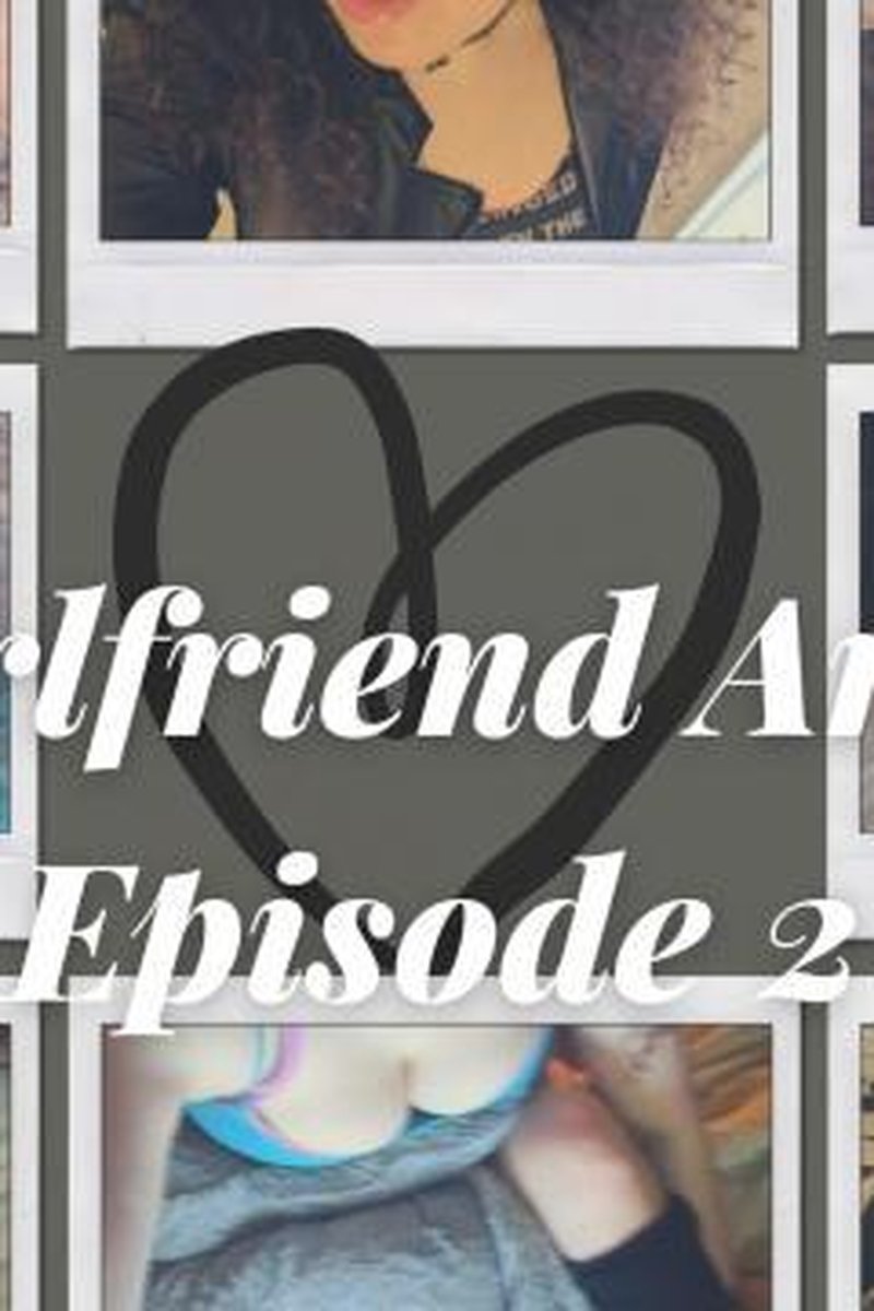 The Girlfriend Archives: Episode 2 - Screenshot 1 of 4 - Big Ass