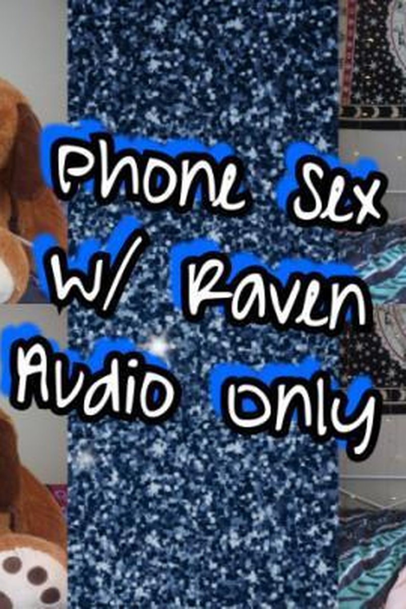 Phone Sex W/ Raven Audio Only - Screenshot 1 of 4 - Audio Only