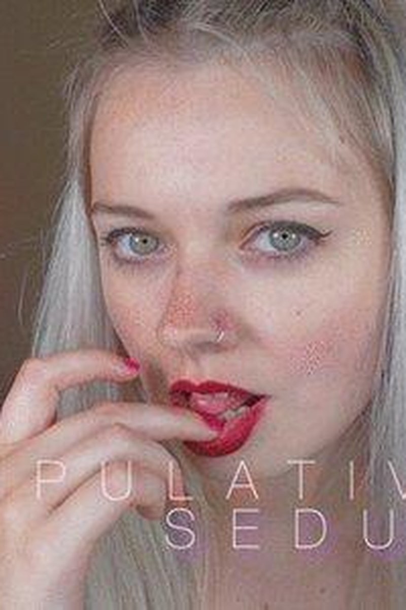 Manipulative Seduction - Screenshot 1 of 4 - Domination
