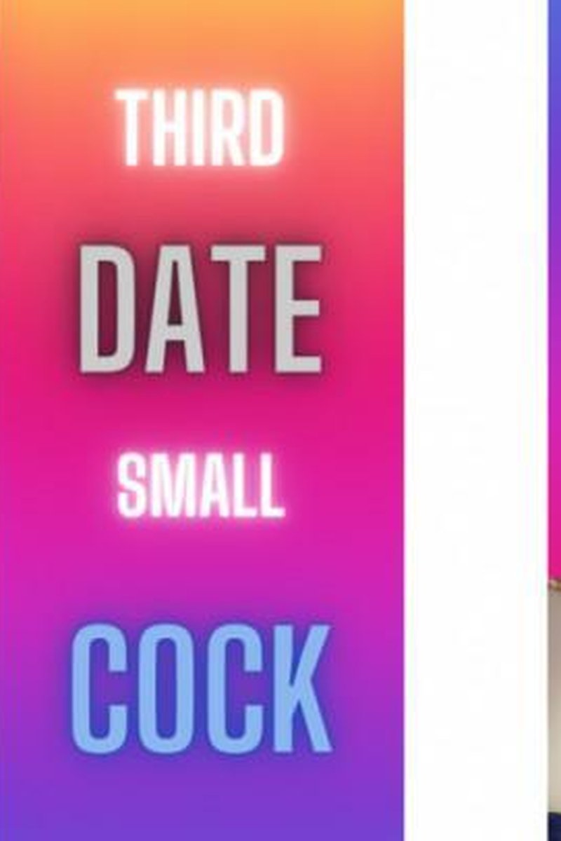 Third Date, Small Cock - Screenshot 1 of 4 - Humiliation