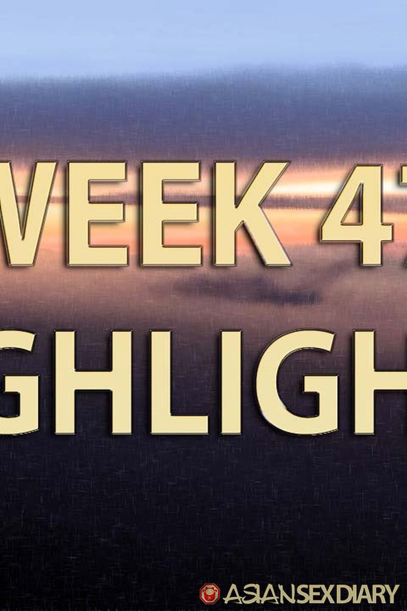 Highlights Week 47 - Screenshot 1 of 4 - Asian
