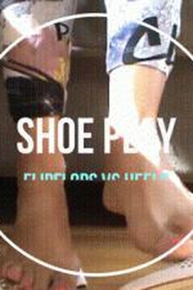 Shoe Play - Screenshot 1 of 4 - Foot Fetish