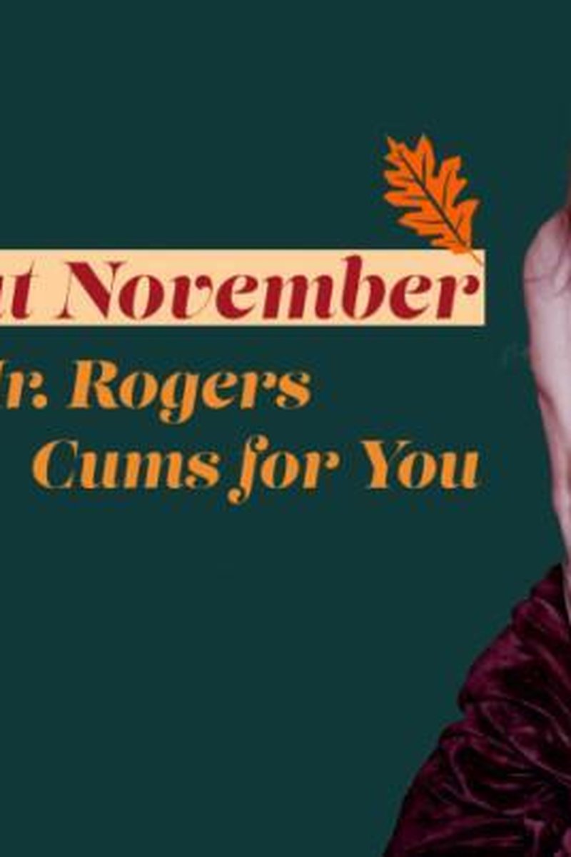 No Nut November- Mr. Rogers Cums For You - Screenshot 1 of 4 - Cock Play