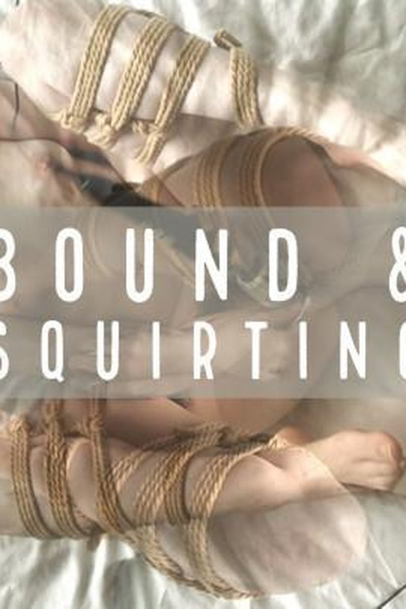 Bound & Squirting - Screenshot 1 of 4 - Bondage