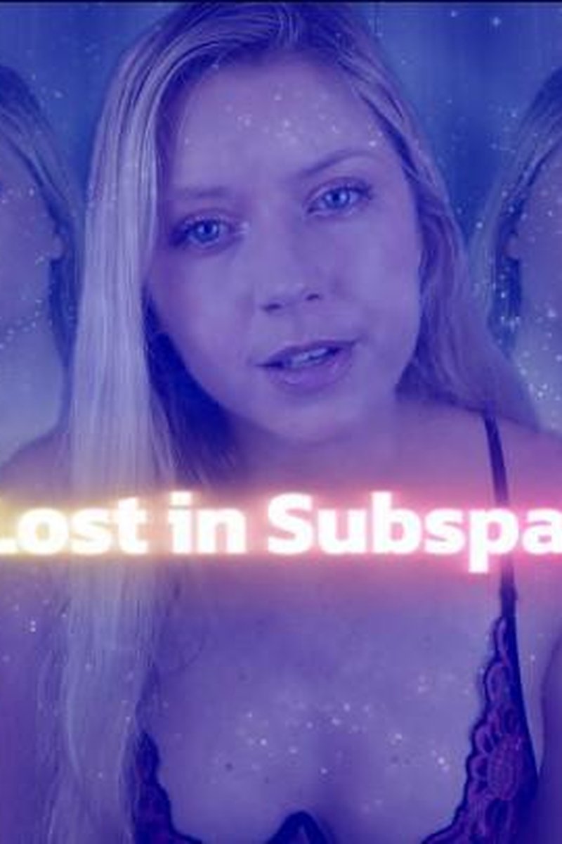 Lost In Subspace ******** - Screenshot 1 of 4 - Bitch
