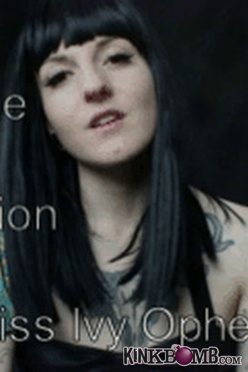 Miss Ivy Ophelia: Orgasm Overdose Mental Domination - Screenshot 1 of 4 - Bitch