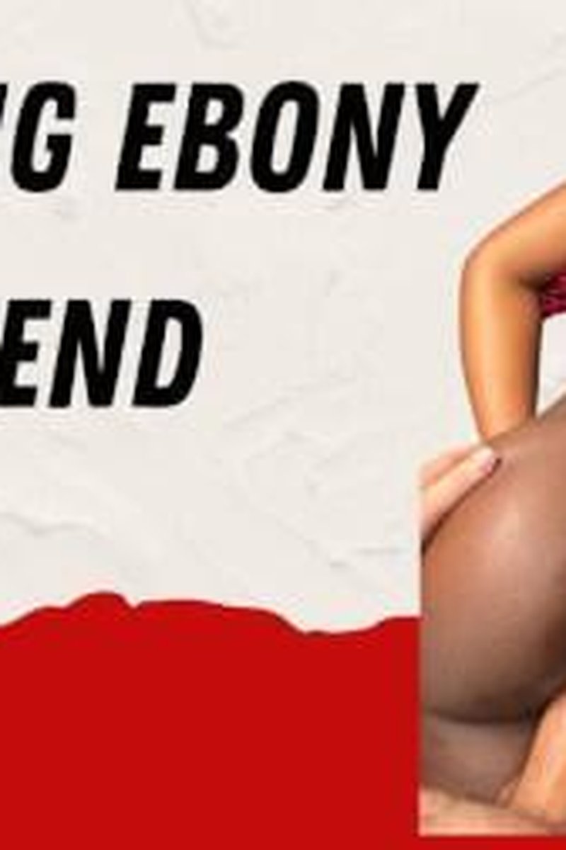 She Pretends .. Ebony Girlfriend - Screenshot 1 of 4 - Amateur