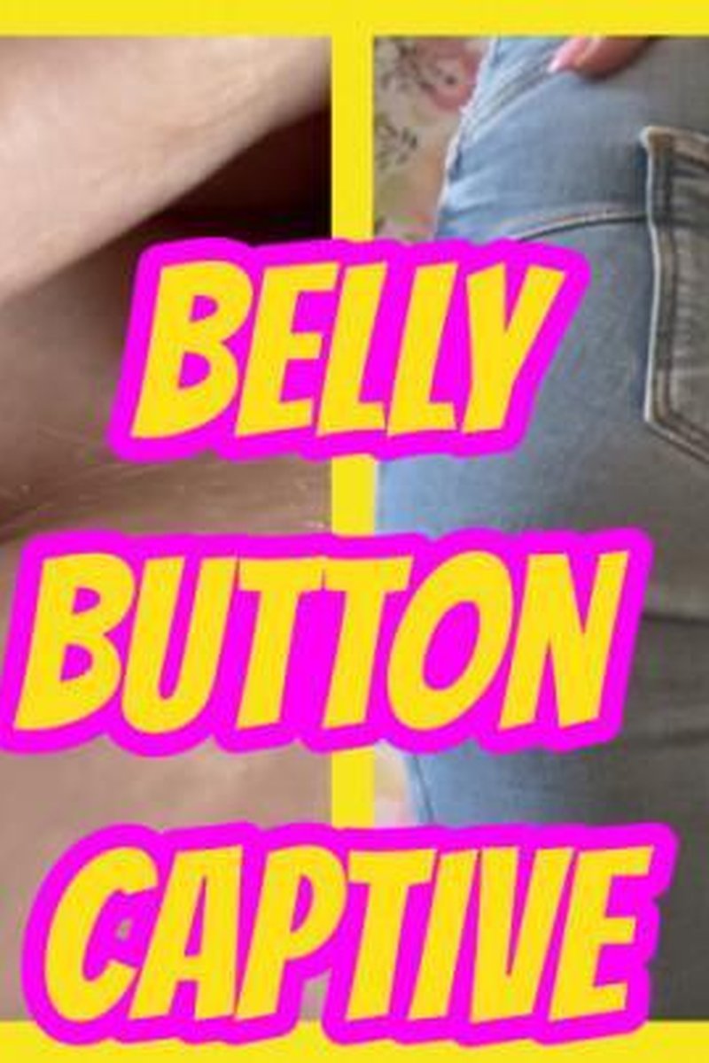 Belly Button Captive - Screenshot 1 of 4 - Belly Fetish