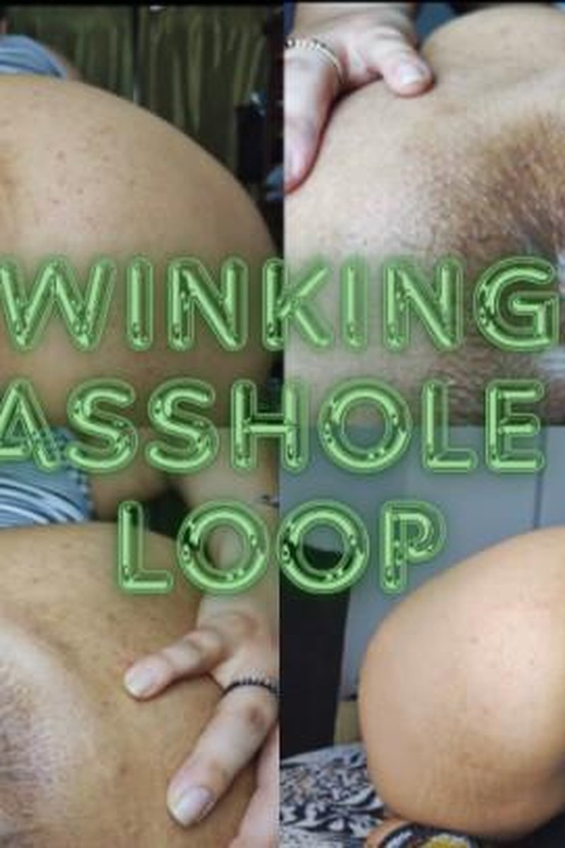 Asshole Winking Loop - Screenshot 1 of 4 - Anal