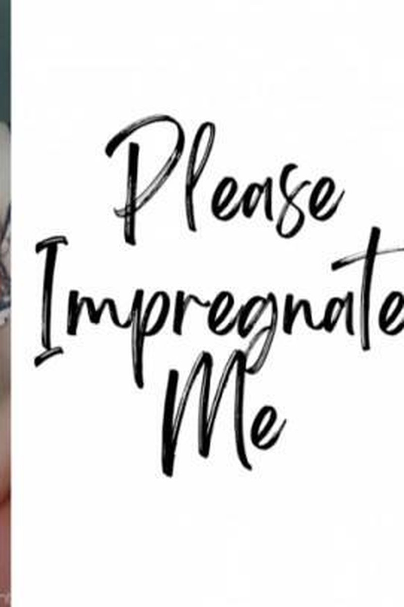 Please Impregnate Me - Screenshot 1 of 4 - Close Up