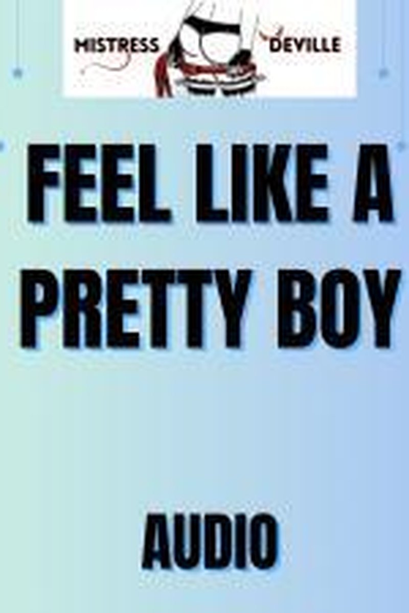 Pretty Boy Training Audio - Screenshot 1 of 4 - Audio Only