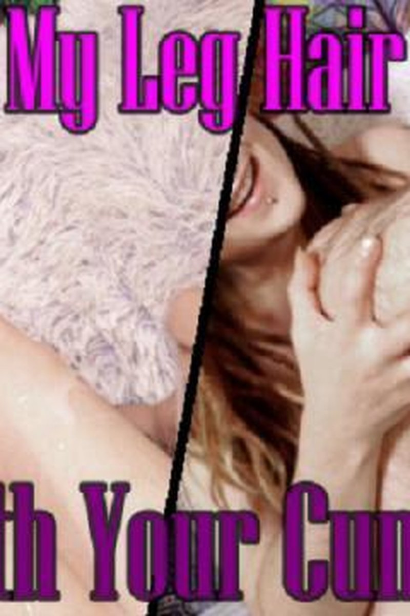 Make My Leg Hair Grow - Screenshot 1 of 4 - Cum Play