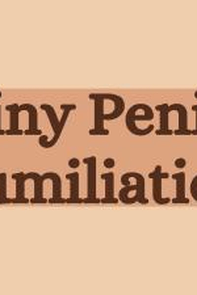 Tiny Penis Humiliation - Screenshot 1 of 4 - Humiliation