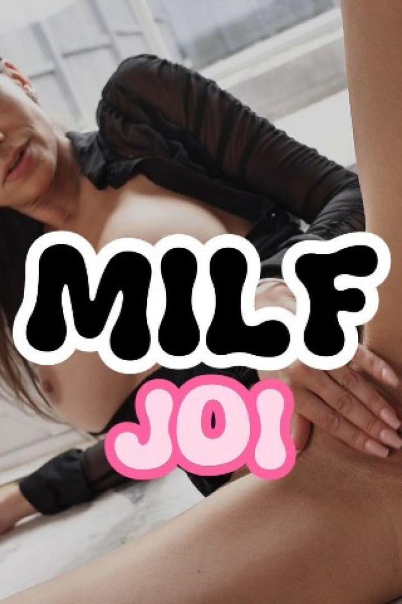 MILF JOI - Screenshot 1 of 4 - MILF (30+)