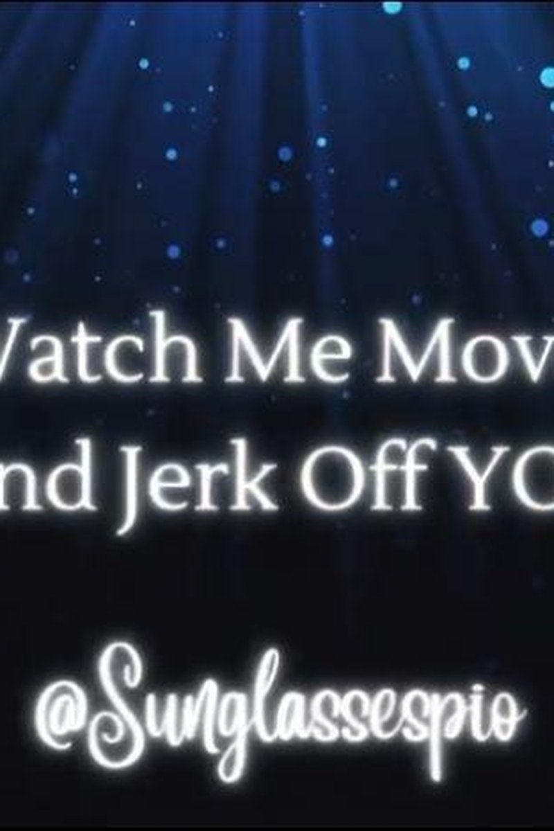 Watch Me Move And Jerk Off You - Screenshot 1 of 4 - Belly Fetish