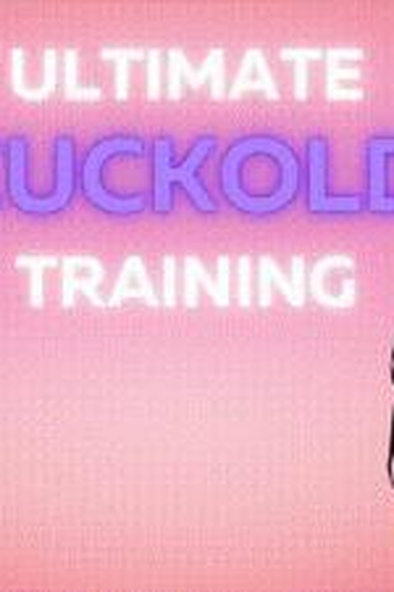 Ultimate Cuckold Training - Screenshot 1 of 4 - Cheating
