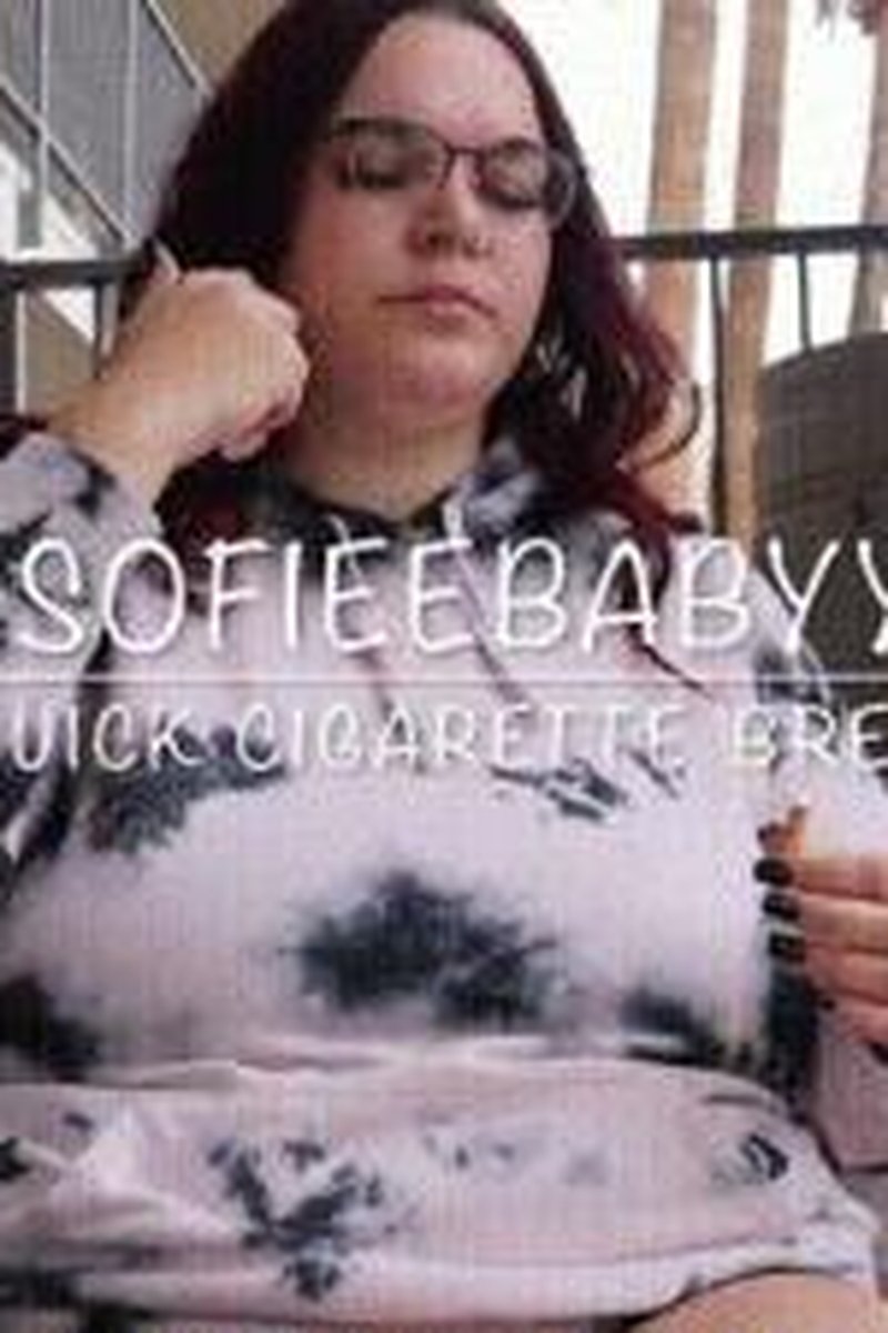 Sofieebabyy Quick Cigarette Break - Screenshot 1 of 4 - BBW