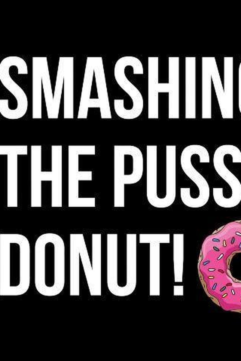 Smashing The Pussy Donut - Screenshot 1 of 4 - BBW