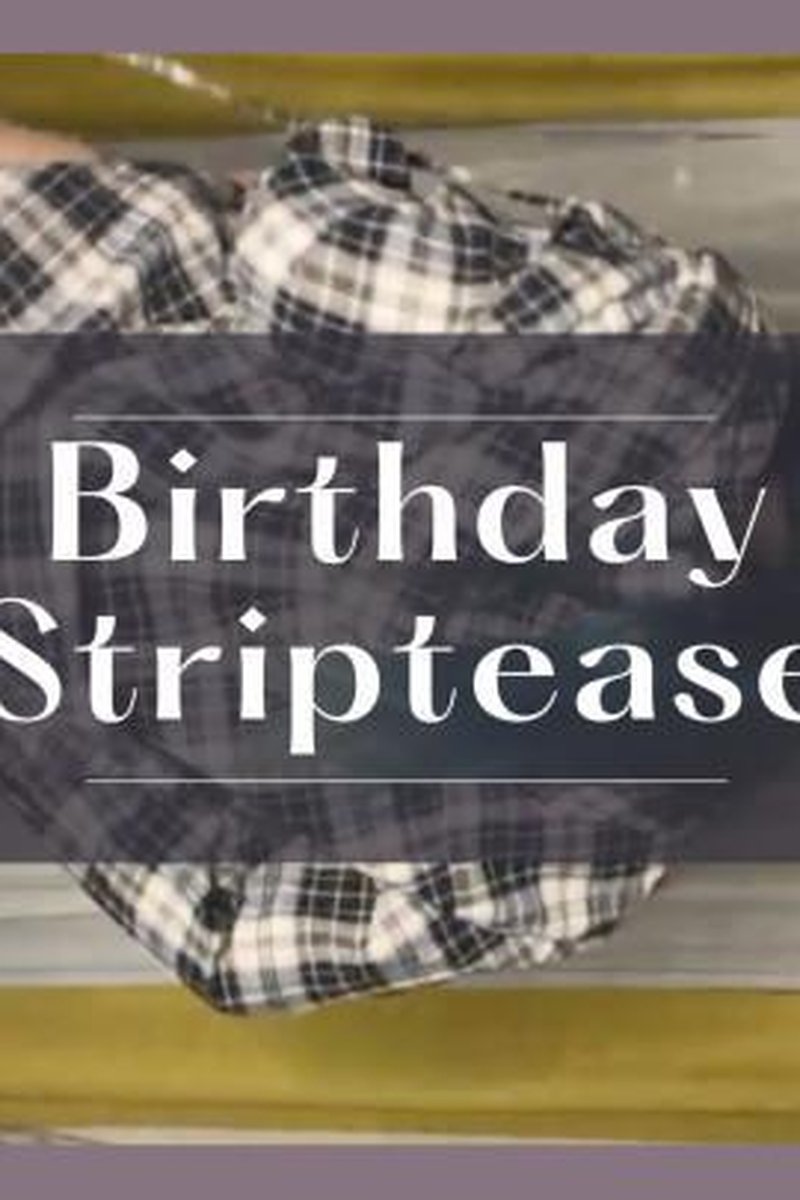 Birthday Striptease - Screenshot 1 of 4 - Asian