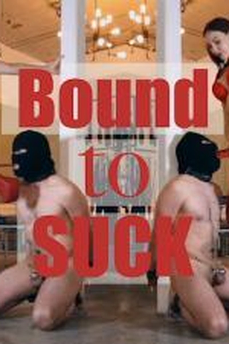 Bound To Suck - Screenshot 1 of 4 - Bondage