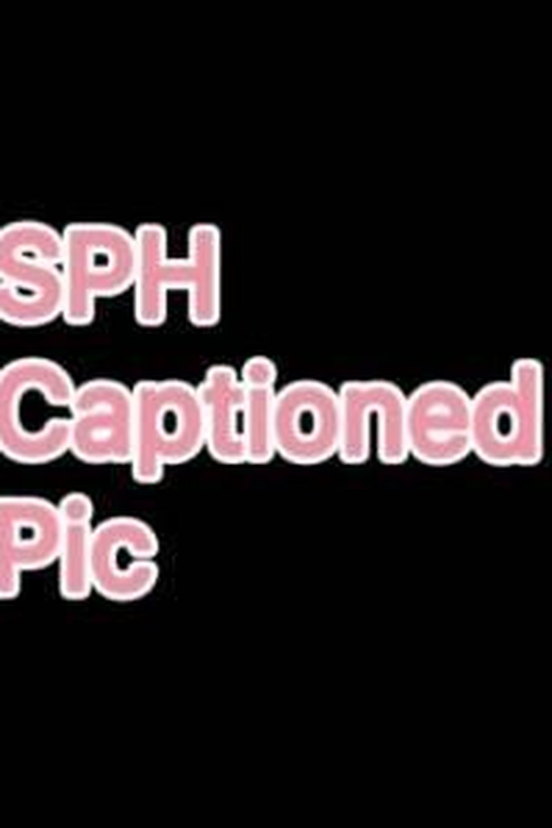 SPH Captioned Pic - Screenshot 1 of 4 - Bitch