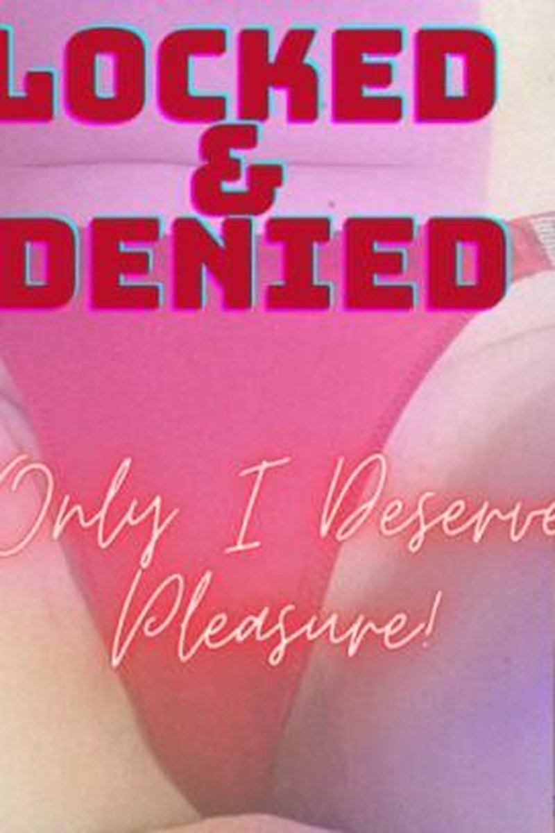 Locked & Denied - Screenshot 1 of 4 - Femdom