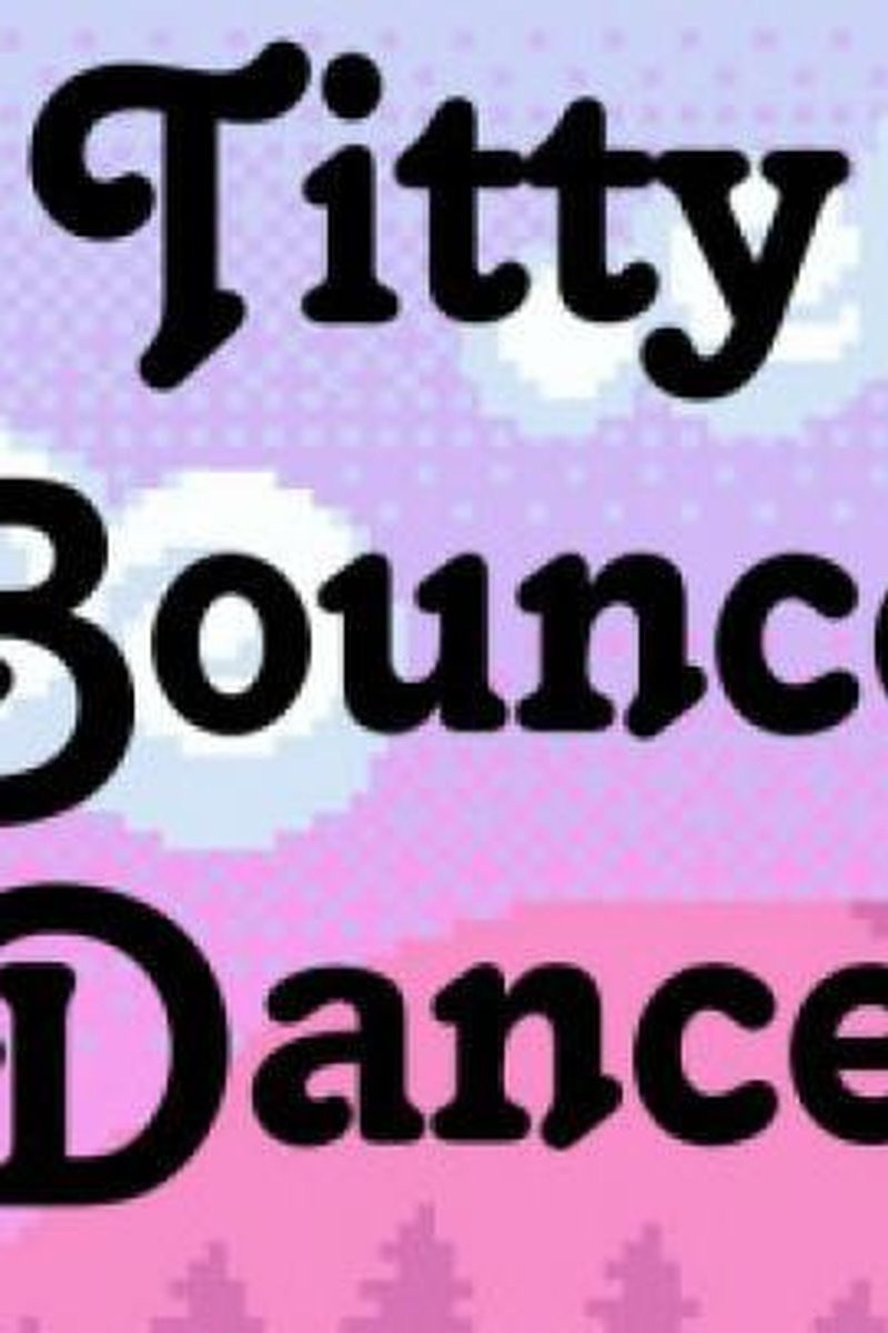 Titty Bounce Dance - Screenshot 1 of 4 - Big Tits