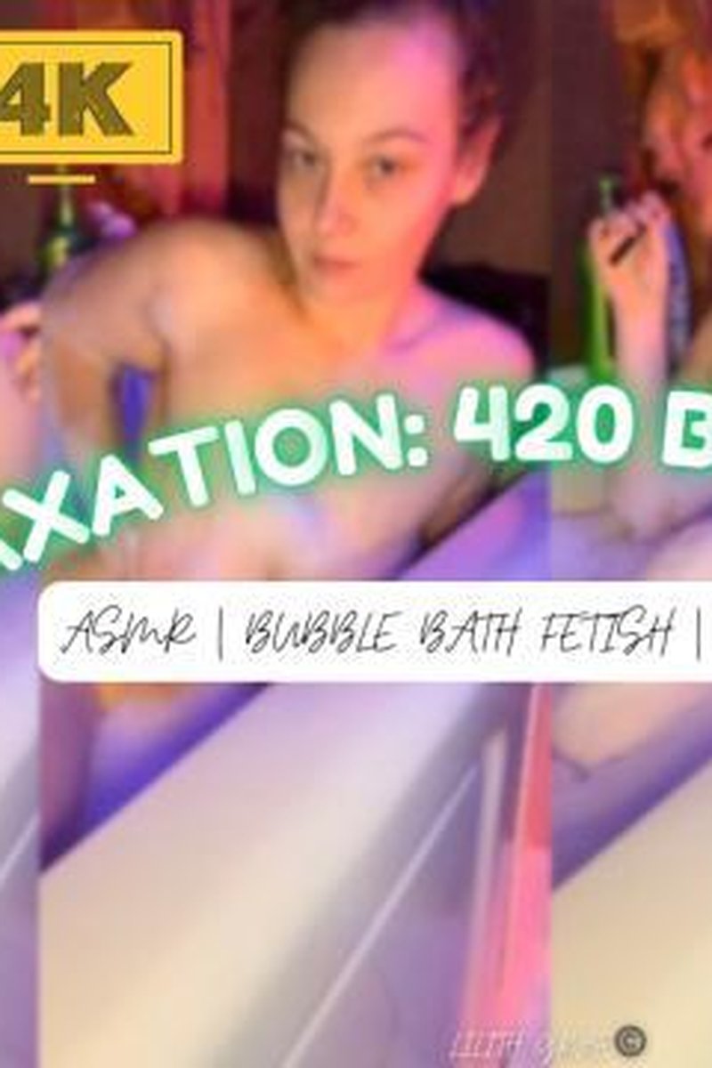 Relaxation: 420 Smoking And Bubble Bath Fetish - Screenshot 1 of 4 - 420