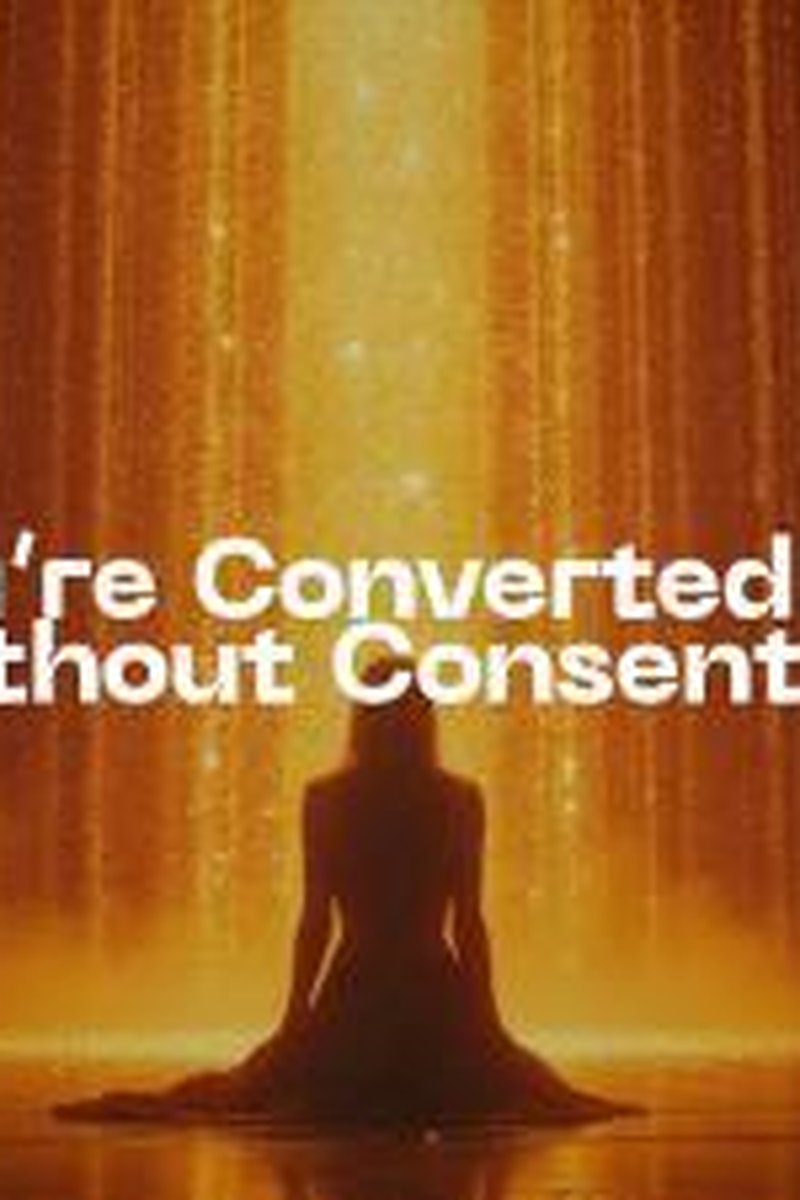 You're Converted Without Consent - Screenshot 1 of 4 - Bisexual