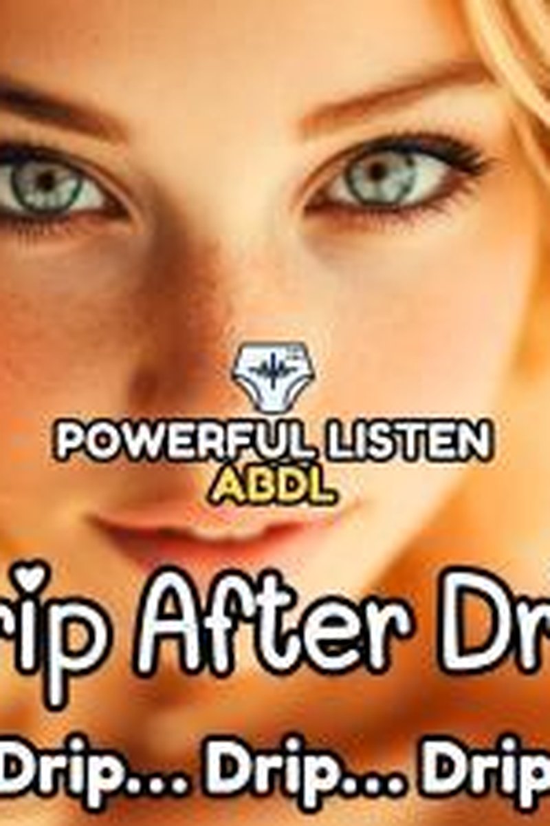 Drip After Drip - Screenshot 1 of 4 - Audio Only
