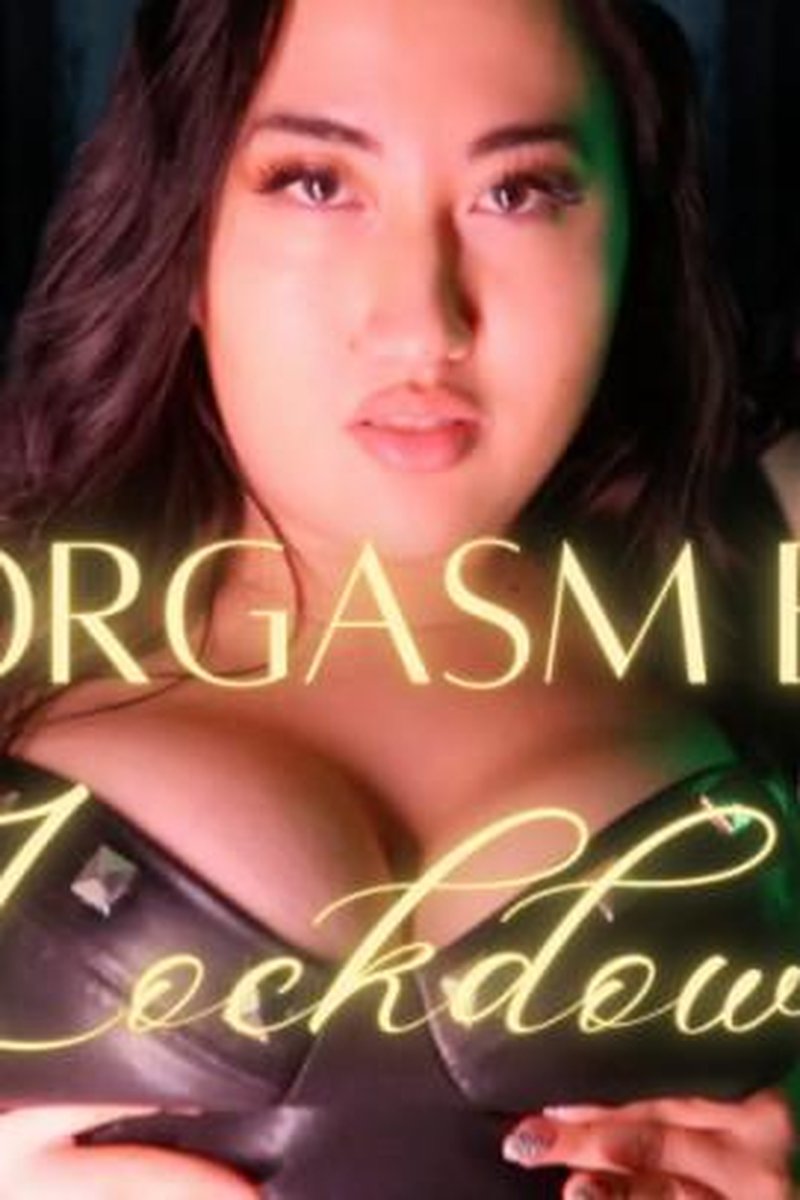 Last Orgasm Before Lockdown - Screenshot 1 of 4 - Asian