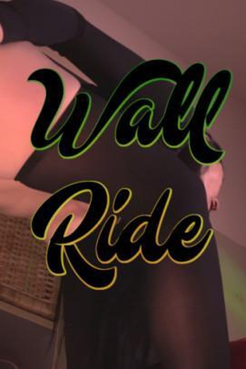 Wall Ride - Screenshot 1 of 4 - Stand Up