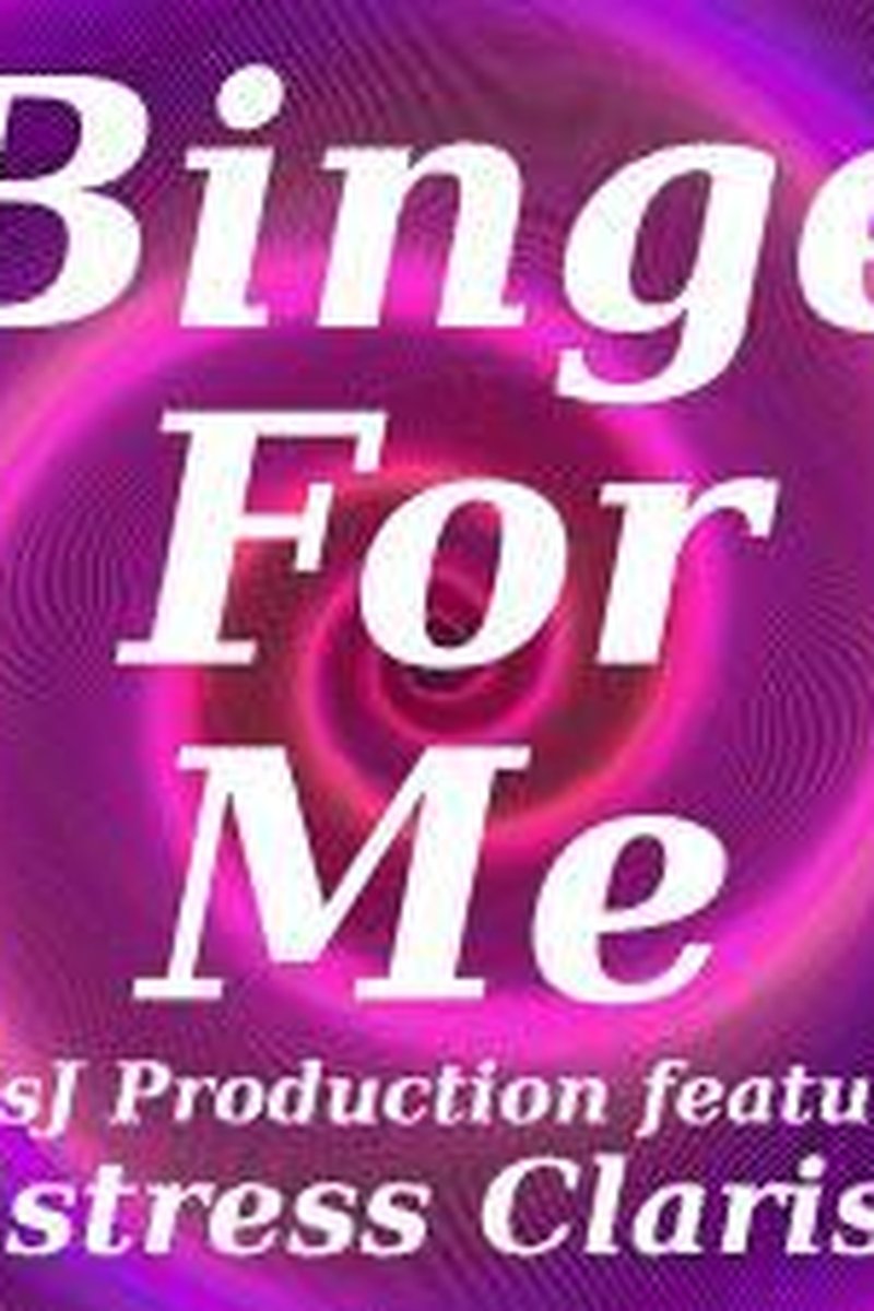 Binge For Me - Screenshot 1 of 4 - Addiction Fetish