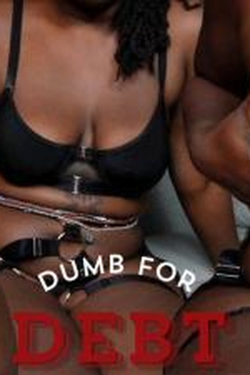 Dumb For Debt - Screenshot 1 of 4 - Ass Fetish