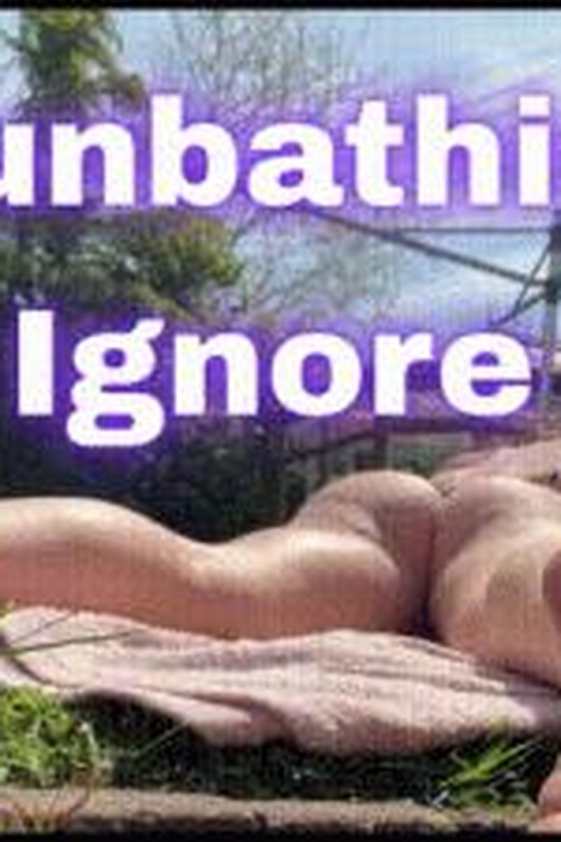 Sunbathing Ignore - Screenshot 1 of 4 - Ass Worship