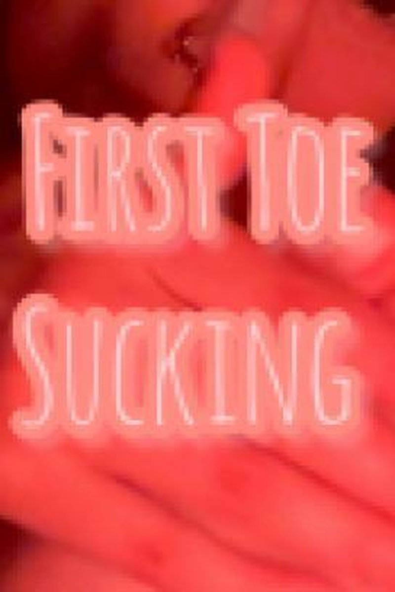 First Toe Sucking - Screenshot 1 of 4 - Blowjob