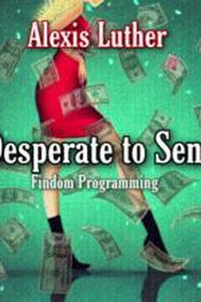 Desperate To Send: Findom Programming - Screenshot 1 of 4 - Audio Only
