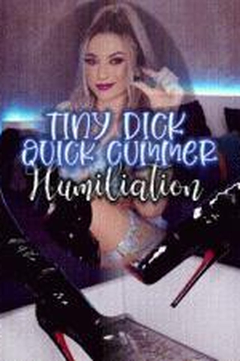 Tiny Dick Quick Cummer Humiliation - Screenshot 1 of 4 - Boots