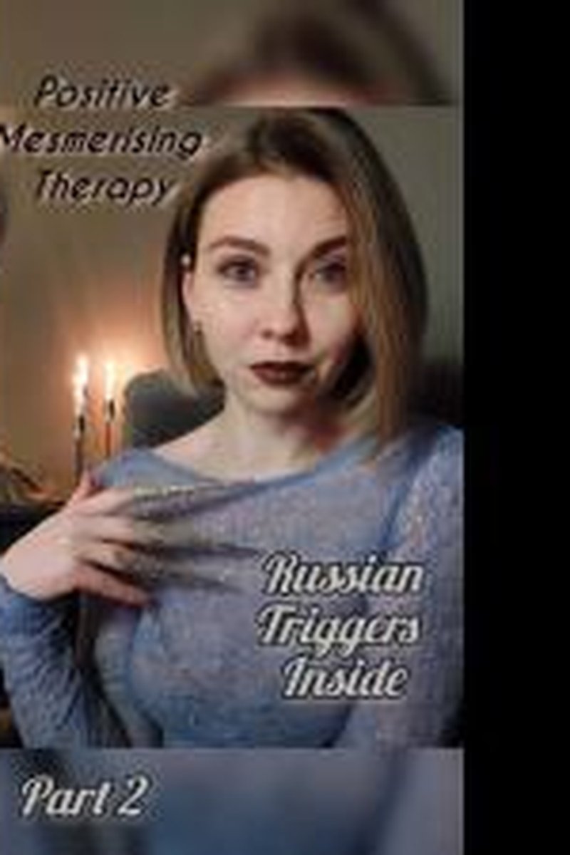TP-iwantclipsrussianseductress-relaxing-positive-meditation-therapy-fantasy-with-russian-triggers-part-2