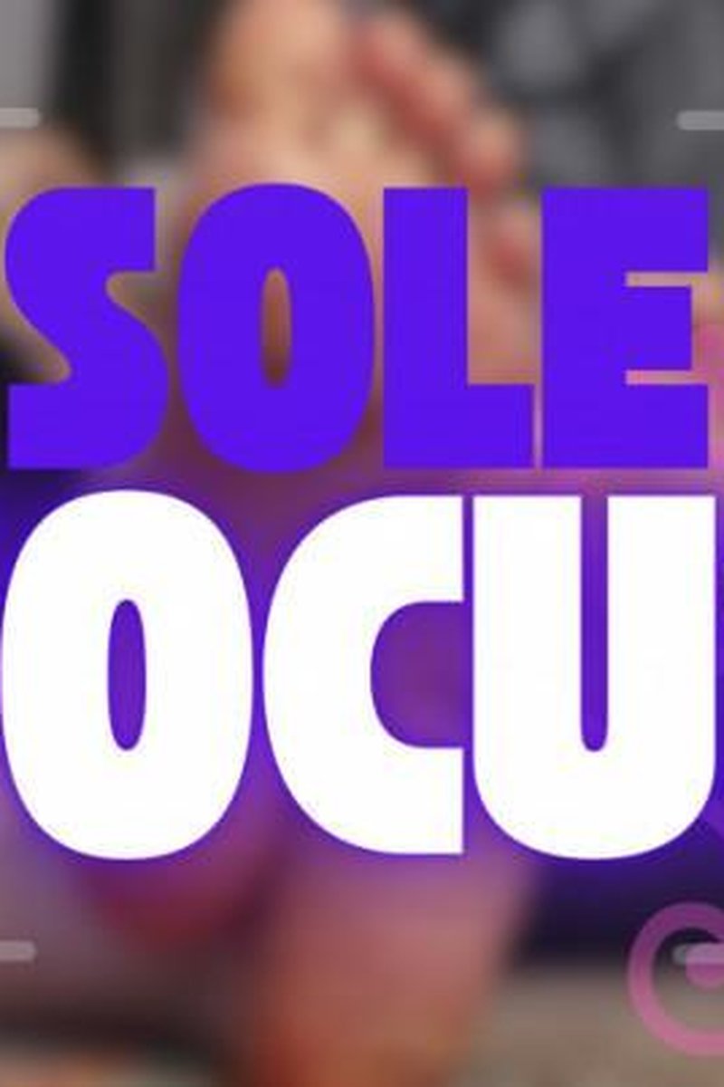 Sole Focus - Screenshot 1 of 4 - Close Up